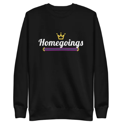 Homegoings Crewneck Sweatshirt